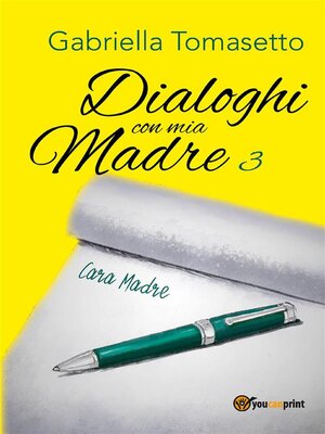 cover image of Dialoghi con mia Madre 3